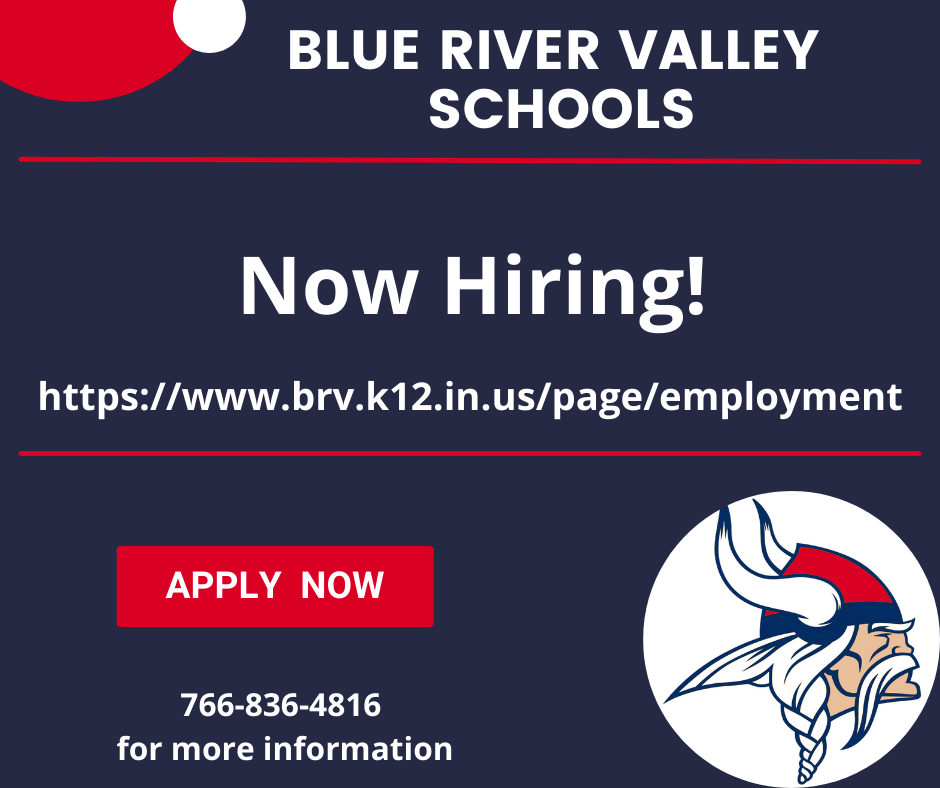 Now Hiring For The 2022 2023 School Year Blue River Valley Elementary